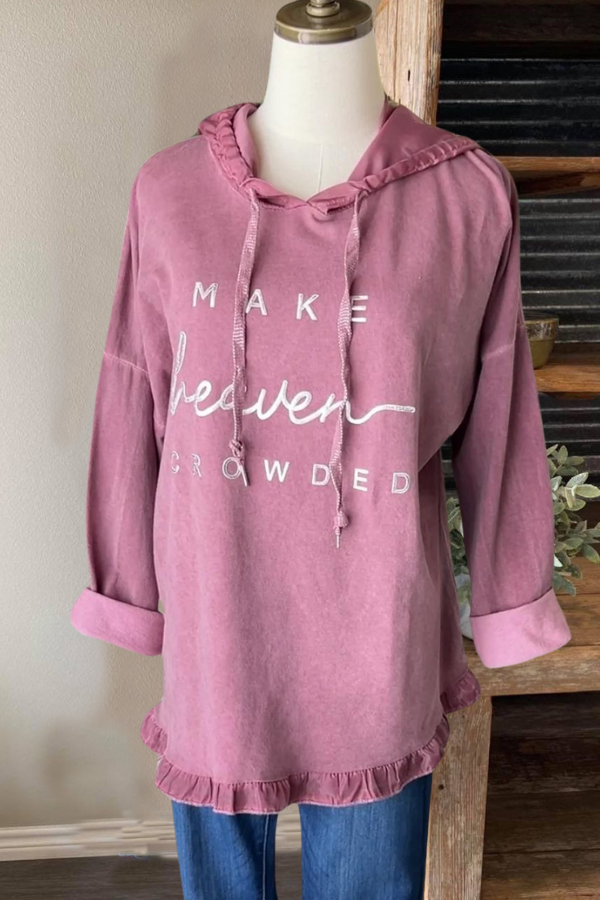 Make Heaven Crowded Hoodie